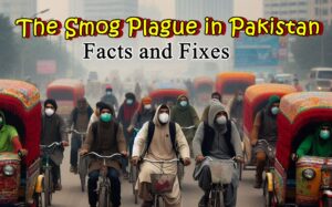 smog crisis in pakistan